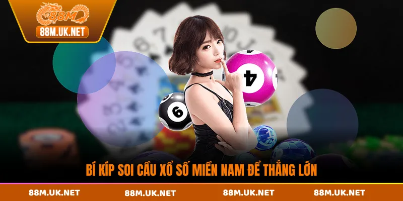 Bí kíp soi cầu xổ số miền Nam để thắng lớn